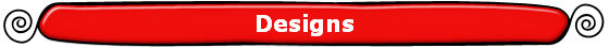 Designs